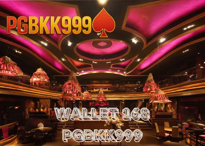 WALLET 168 ระบบสล็อตวอลเล็ทยุคใหม่ ฝากถอนออโต้ เล่นง่าย ที่ PGBKK999